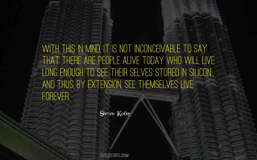 Forever Alive Quotes #1844151