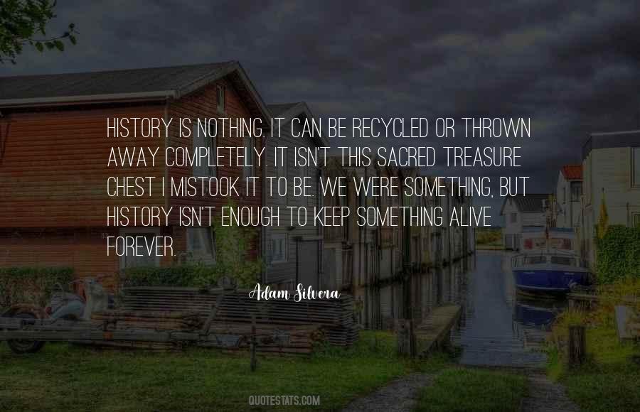 Forever Alive Quotes #654222