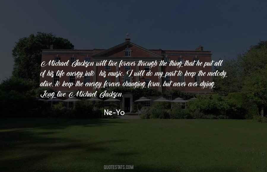 Forever Alive Quotes #923788