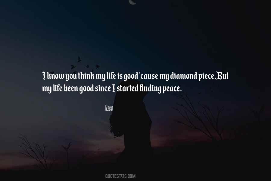 Quotes About Peace Is Good #1294013