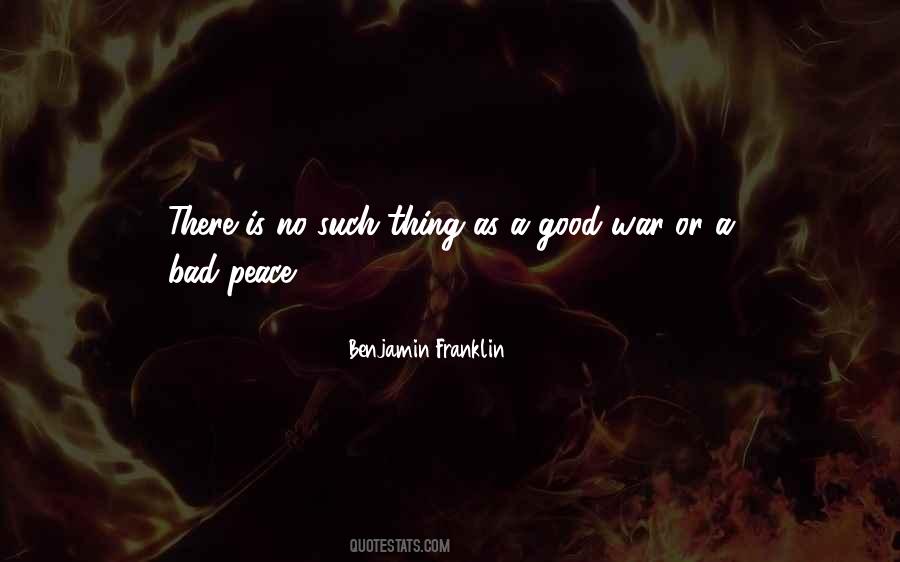 Quotes About Peace Is Good #1381095