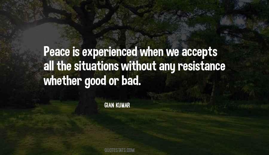 Quotes About Peace Is Good #160641