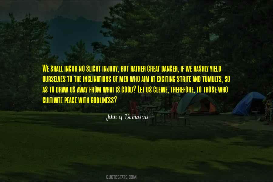 Quotes About Peace Is Good #466562