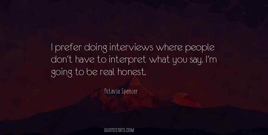 You Have To Be Real Quotes #230872