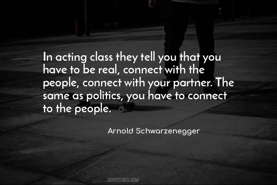 You Have To Be Real Quotes #26846