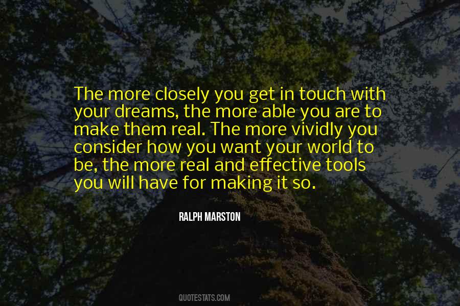 You Have To Be Real Quotes #273629