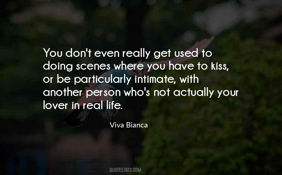 You Have To Be Real Quotes #901786