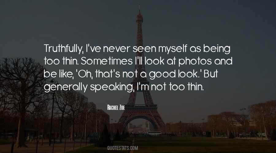 Not Being Seen Quotes #1379423