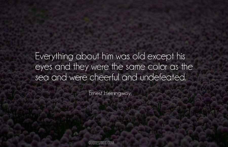 Ernest Hemingway Sea Quotes #1008448