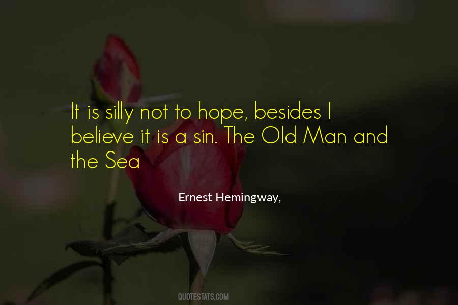 Ernest Hemingway Sea Quotes #1415495