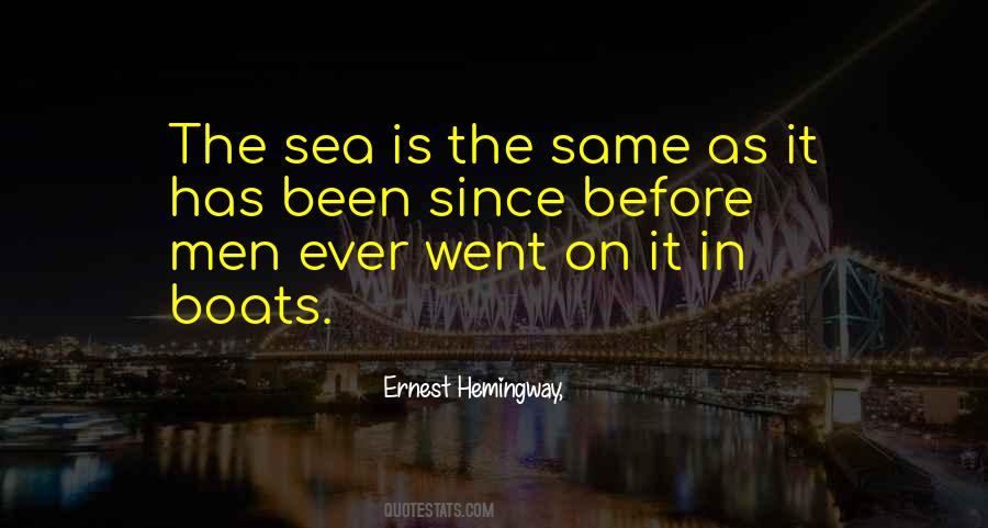 Ernest Hemingway Sea Quotes #1598913