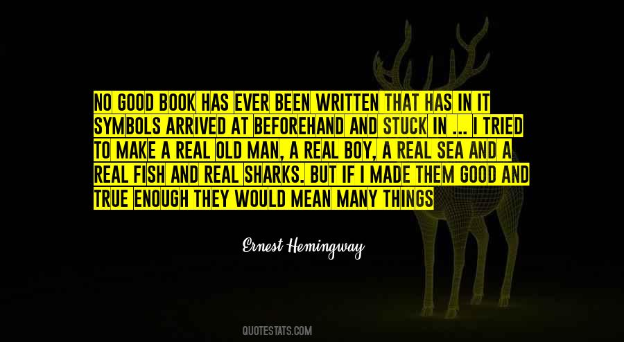 Ernest Hemingway Sea Quotes #1822267