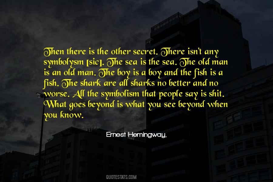 Ernest Hemingway Sea Quotes #1826845