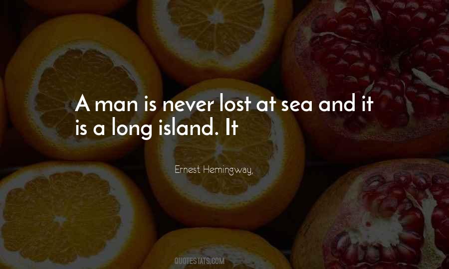 Ernest Hemingway Sea Quotes #354370