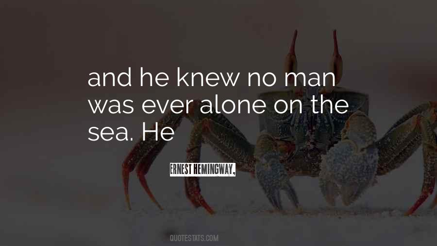 Ernest Hemingway Sea Quotes #368978