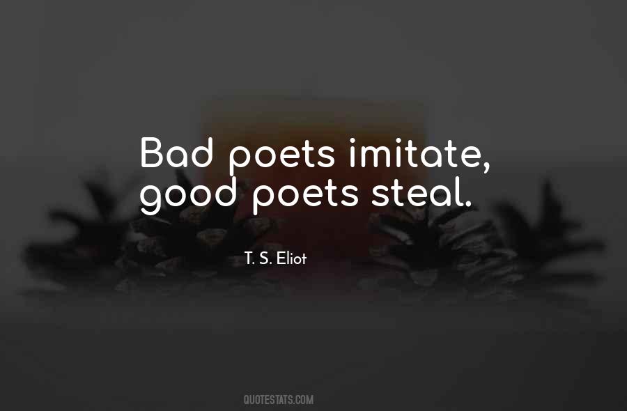 Good Poet Quotes #1859948