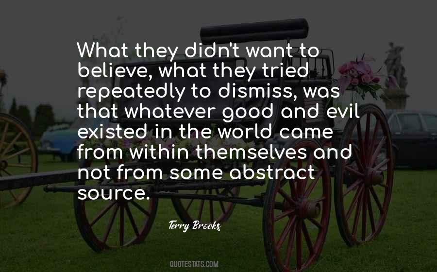 They Existed Quotes #59544