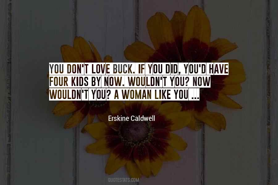 A Woman Like You Quotes #307878