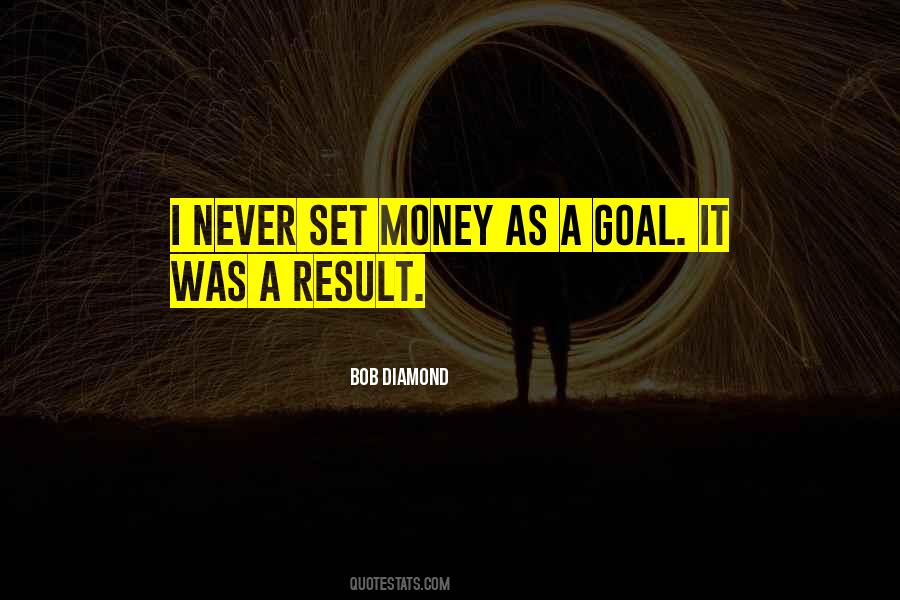 Money Goal Quotes #927149