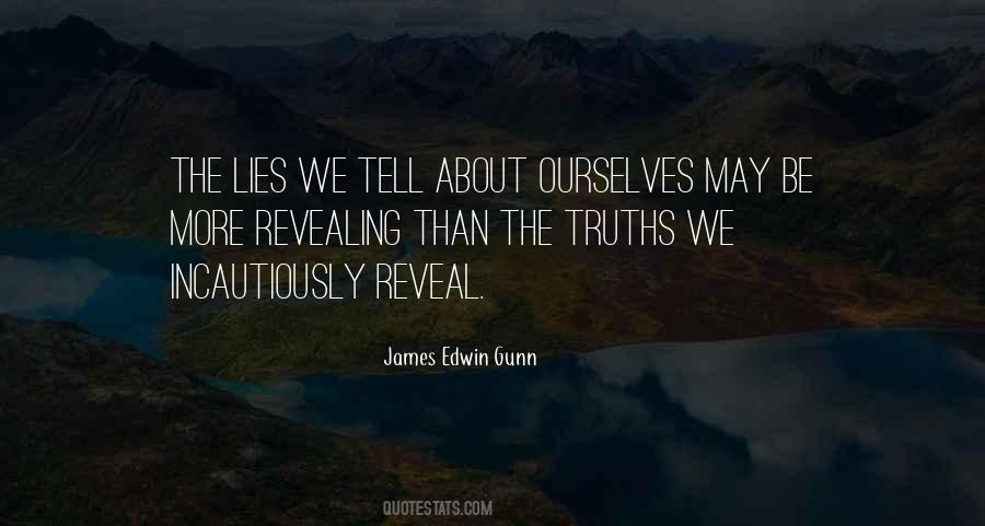 Quotes About The Lies We Tell Ourselves #1352855