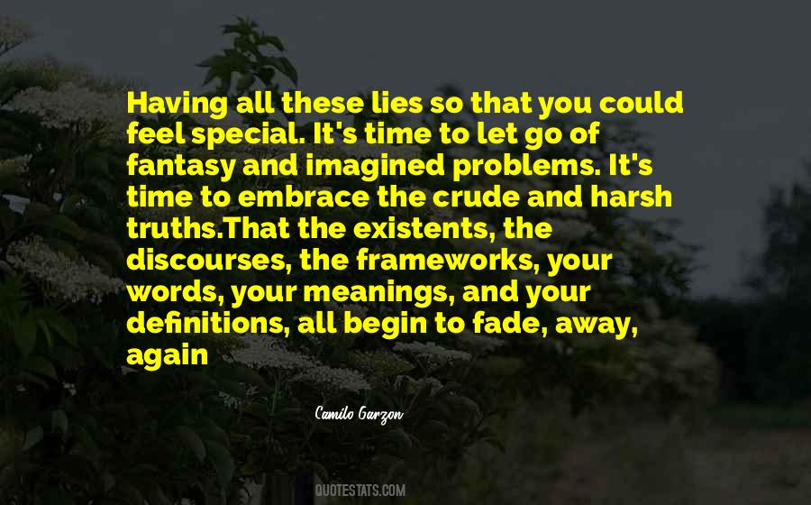 Quotes About The Lies We Tell Ourselves #1704852