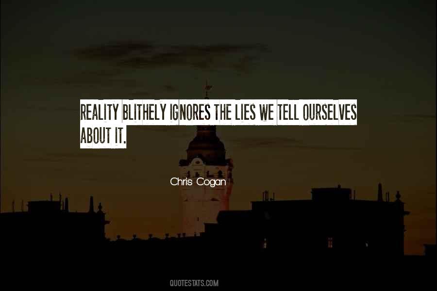 Quotes About The Lies We Tell Ourselves #295949
