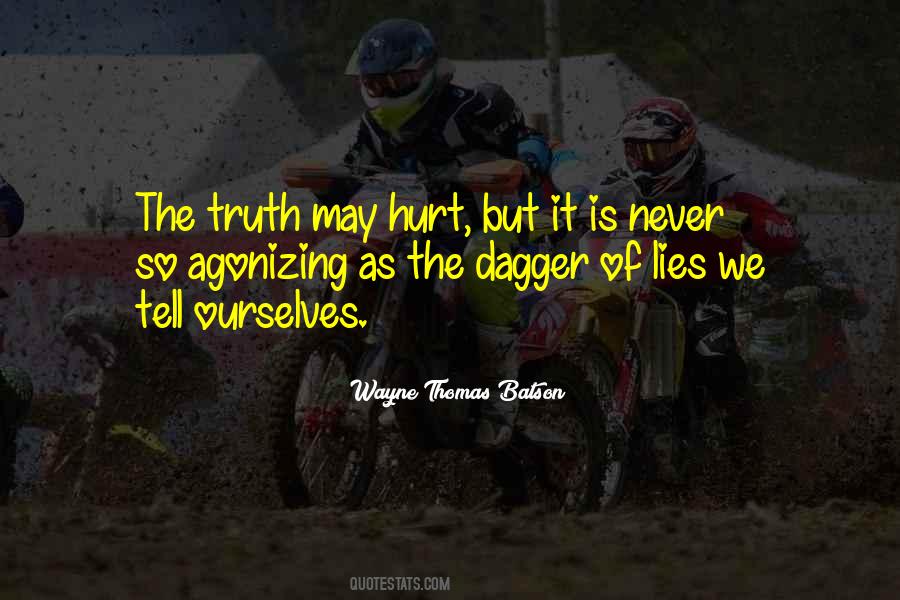 Quotes About The Lies We Tell Ourselves #674164