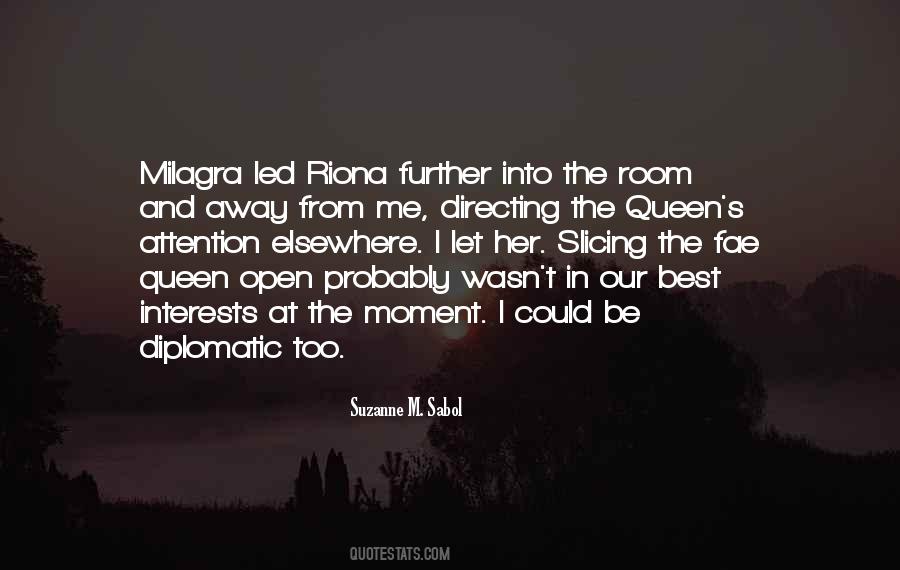 Our Queen Quotes #1392251