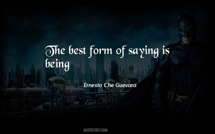 Ernesto Che Quotes #1378522