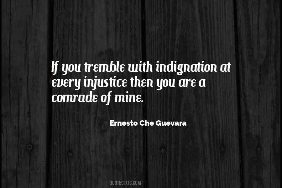 Ernesto Che Quotes #1455284