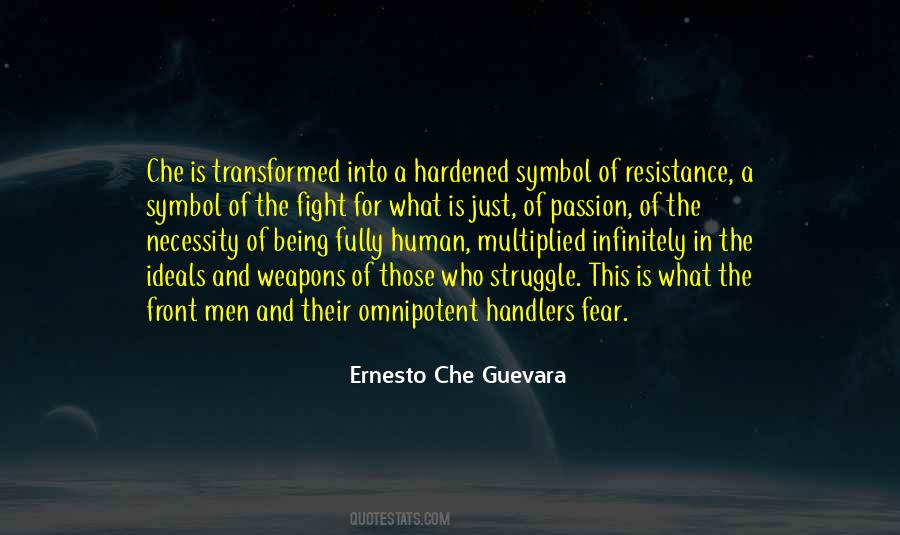 Ernesto Che Quotes #473025