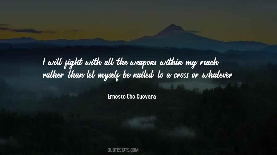 Ernesto Che Quotes #812304