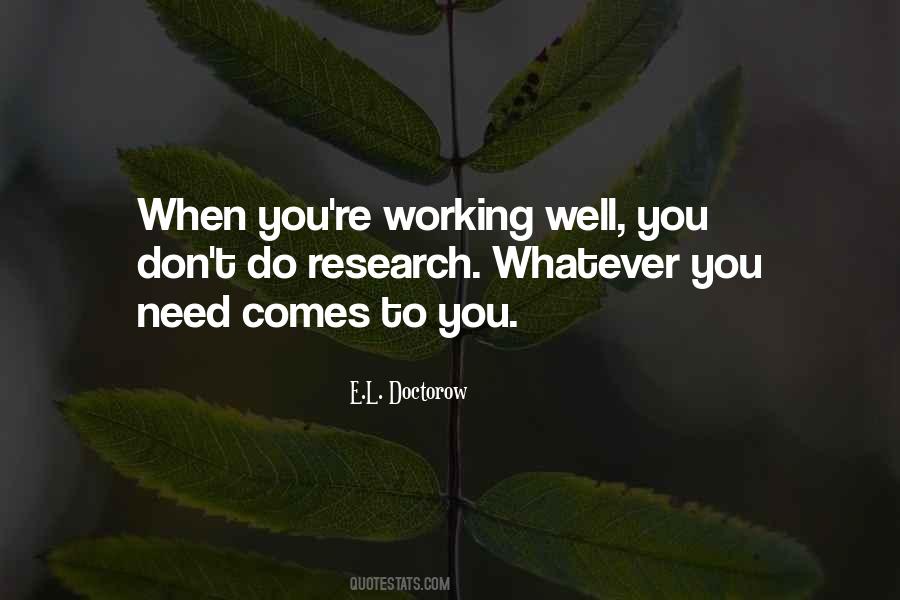 Working Well Quotes #1485942