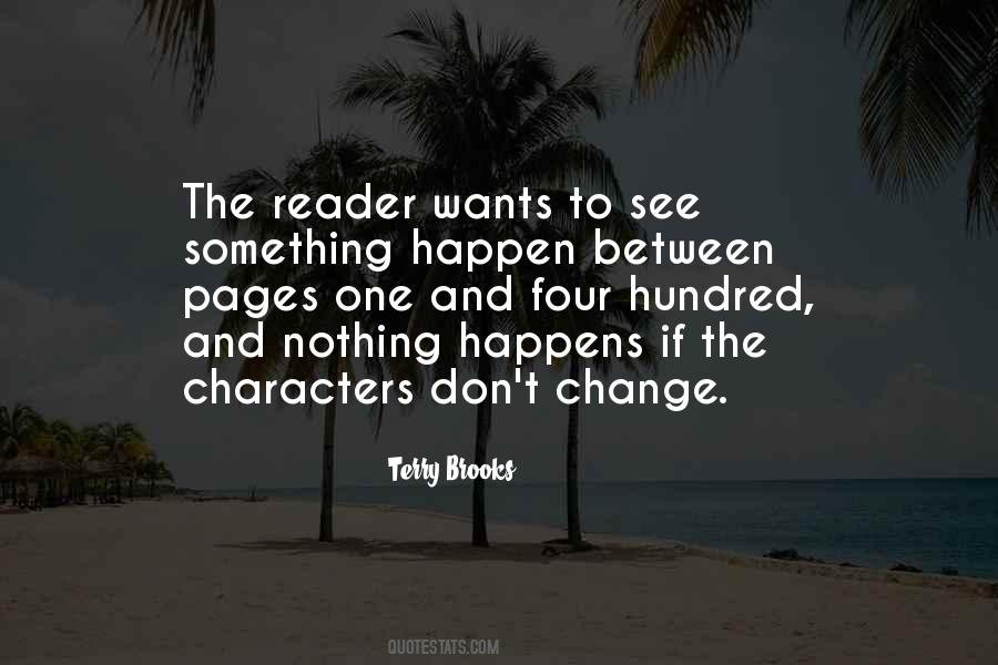 Want Something To Happen Quotes #1389897