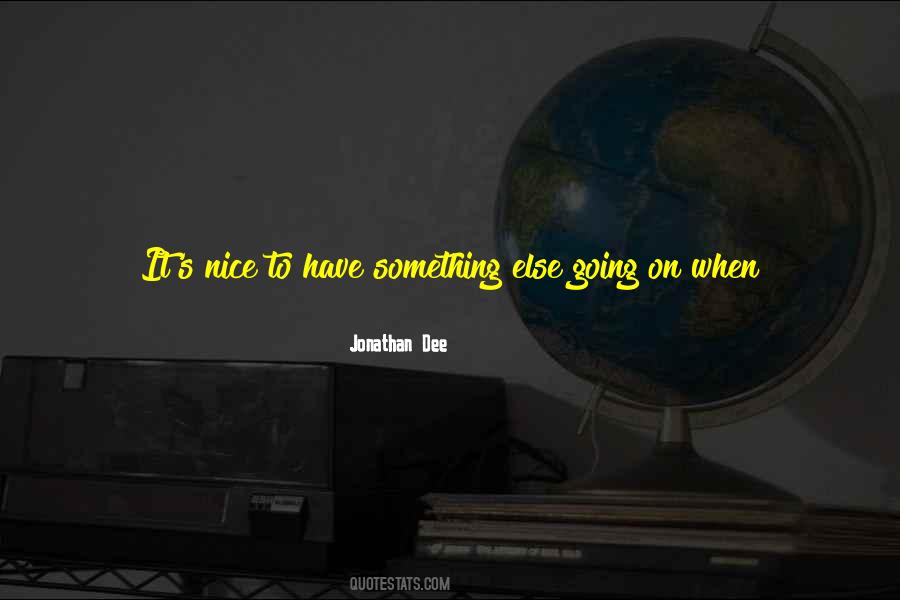 Want Something To Happen Quotes #1709848