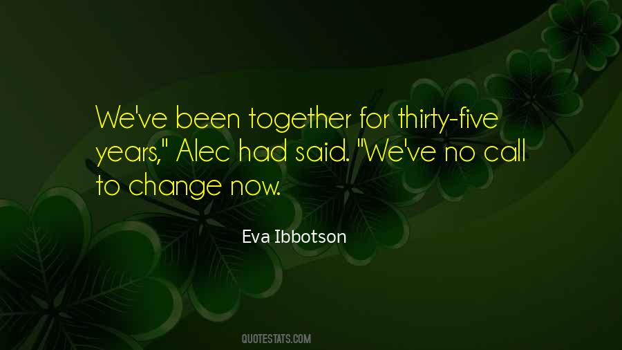 Quotes About Ibbotson #51964