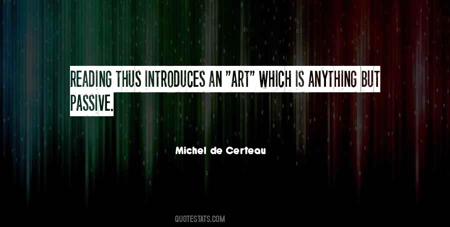 Anything Is Art Quotes #104146