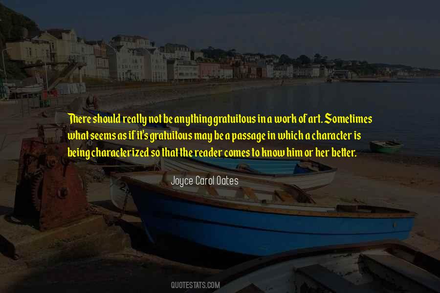 Anything Is Art Quotes #1048027