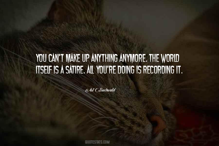 Anything Is Art Quotes #1072078