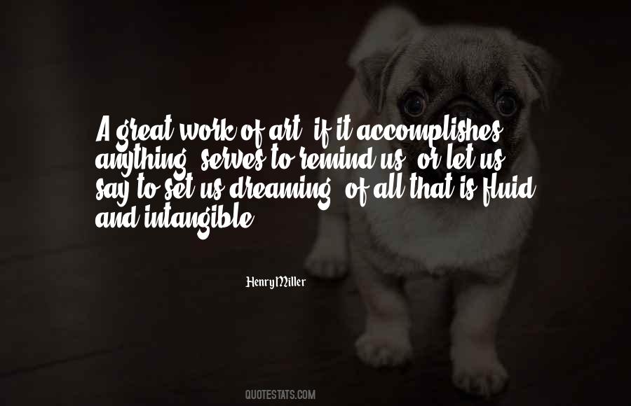 Anything Is Art Quotes #129850