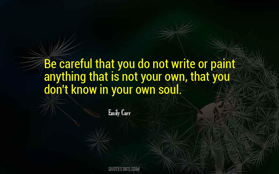 Anything Is Art Quotes #302497