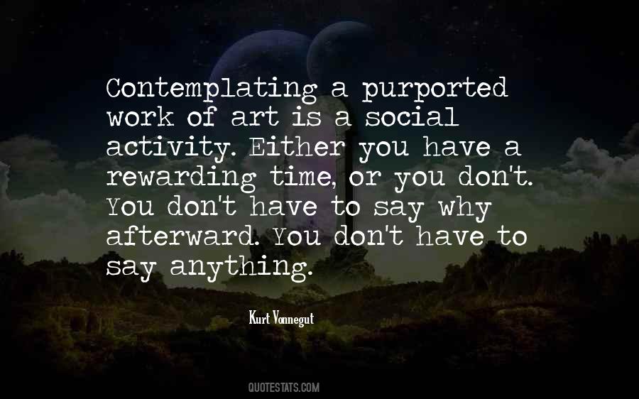 Anything Is Art Quotes #392154
