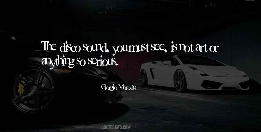 Anything Is Art Quotes #587338