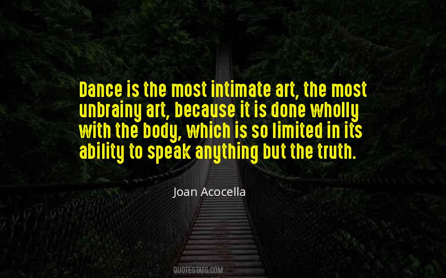 Anything Is Art Quotes #922543