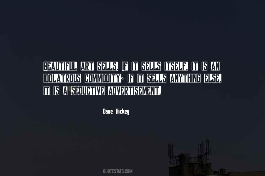 Anything Is Art Quotes #936746