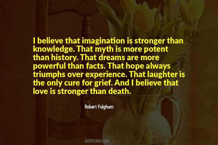 Believe Hope Love Quotes #429671