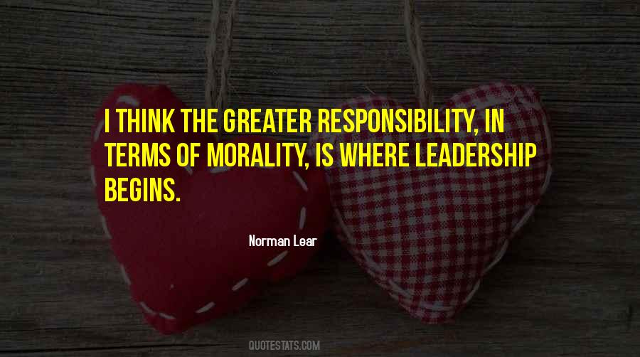 Quotes About The Responsibility Of Leadership #893161