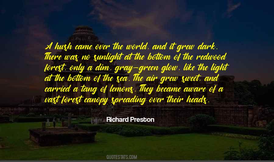 Sea Of Trees Quotes #1386061