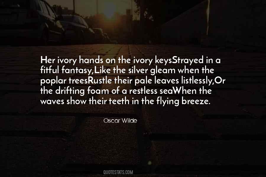 Sea Of Trees Quotes #1686736