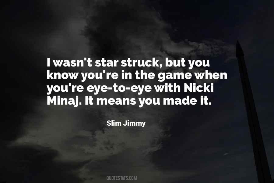 Eye Game Quotes #886502